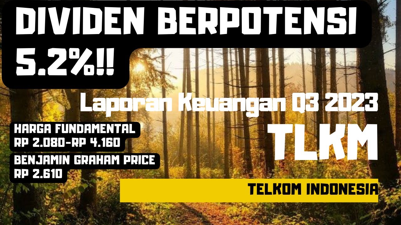 Laporan keuangan lengkap PT Telkom Indonesia tahun 2023
